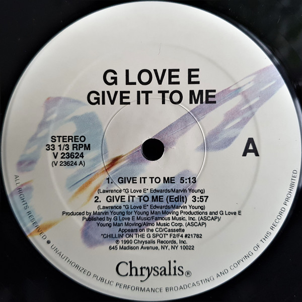 G Love E - Give It To Me | Chrysalis (V 23624)