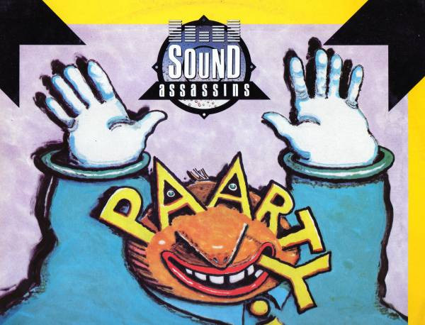 The Sound Assassins - Paarty! | Anxious Records (NERVT 002)