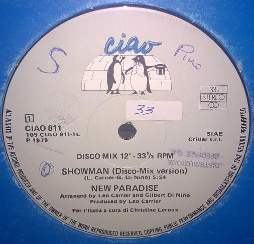 New Paradise - Showman (Disco-Mix Version) / Love Always Rules The Fools | Ciao (CIAO 811)