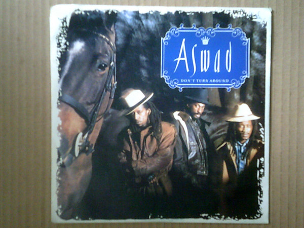 Aswad - Don't Turn Around | Mango (IS 341) Aswad - Don't Turn Around | Mango (IS 341)