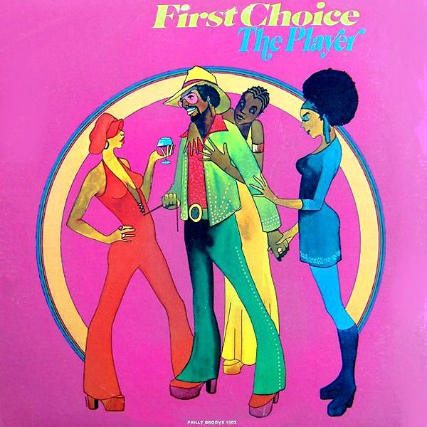 First Choice - The Player | Philly Groove Records Incorporated (PG 1502)