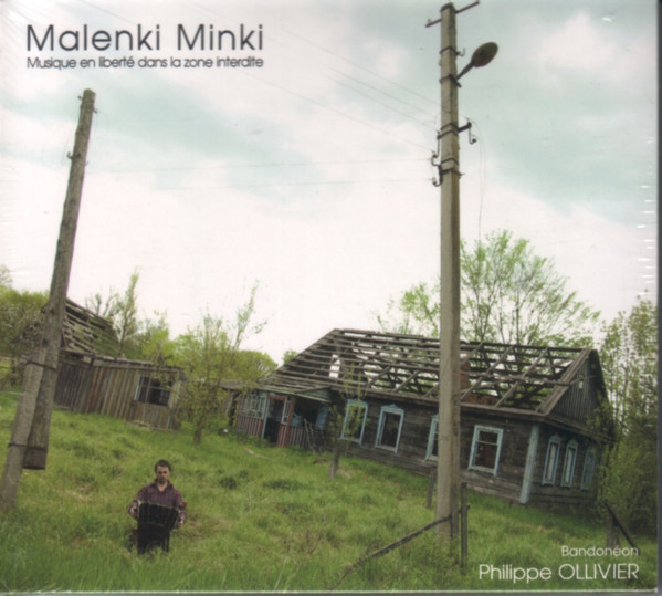 Philippe Ollivier - Malenki Minki | Not On Label (TCHERNOBSERV)