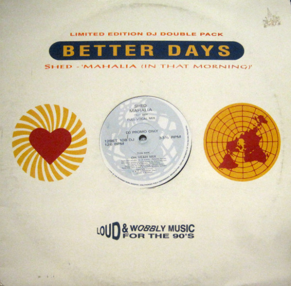 Shed - Mahalia (In That Morning) | Better Days (12BET 108DJ)