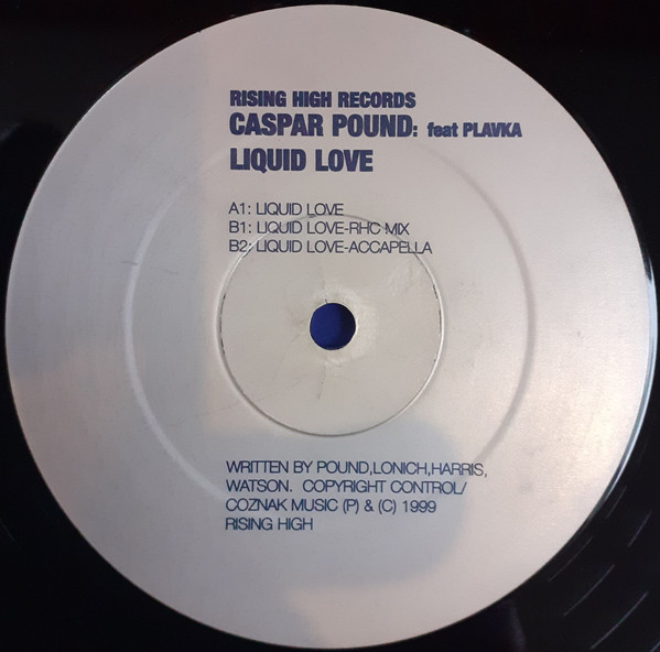 Caspar Pound Feat Plavka - Liquid Love | Rising High Records (RSN 2002) - 3