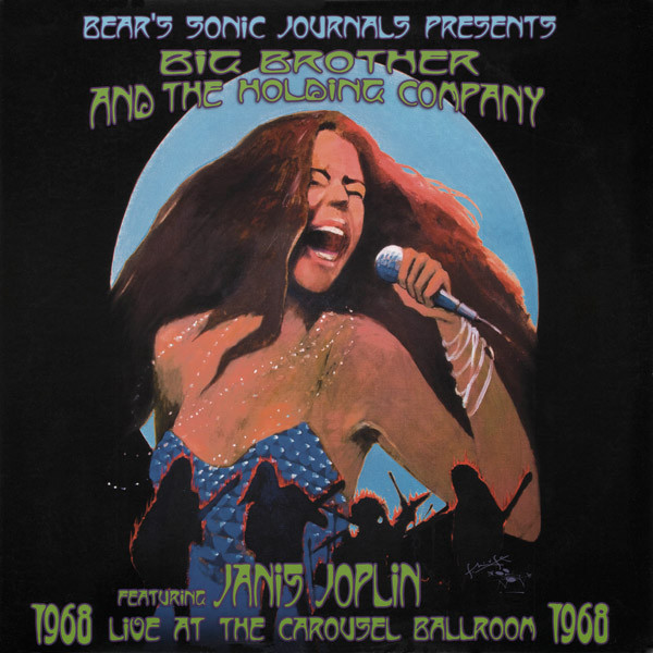 Big Brother & The Holding Company Featuring Janis Joplin - Live At The Carousel Ballroom 1968 | Legacy (88697963131) Big Brother & The Holding Company Featuring Janis Joplin - Live At The Carousel Ballroom 1968 | Legacy (88697963131)
