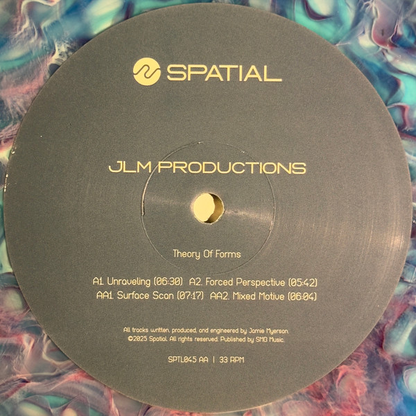 JLM Productions - Theory Of Forms | Spatial (SPTL045) - 3
