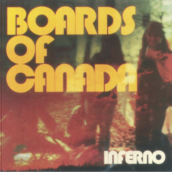 Boards Of Canada - Inferno | Warp Records (WARPLP496) - main