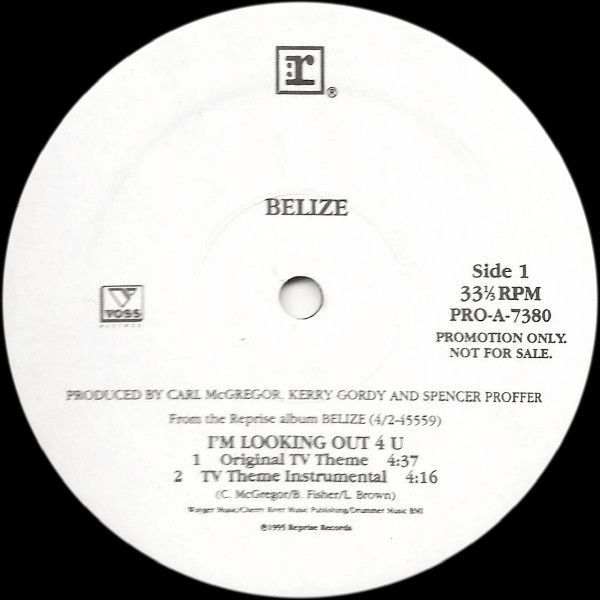 Belize - I'm Looking Out 4 U | Reprise Records (PRO-A-7380)