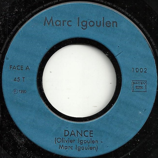 Marc Igoulen - Dance | Not On Label (Marc Igoulen Self-released) (1002) - 3
