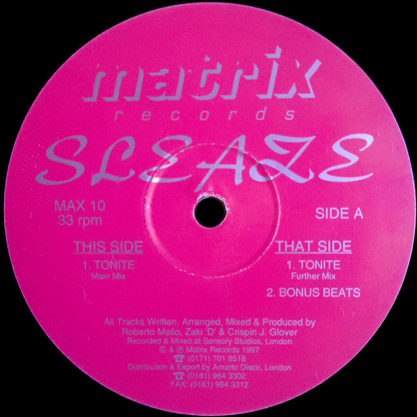 Sleaze - Tonite | Matrix Records (MAX 10)