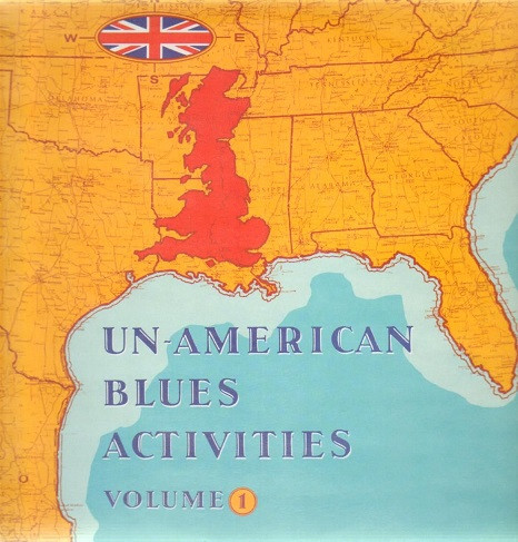 Various - Un-American Blues Activities Volume 1 | Bedrock Records (BEDLP9) - main