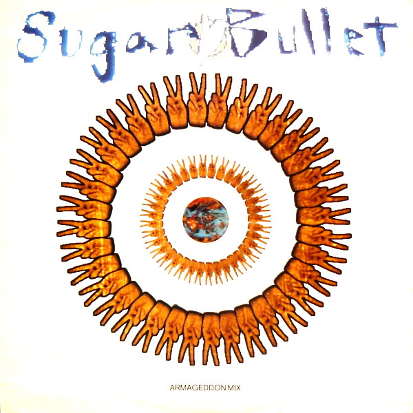 Sugar Bullet - World Peace (Armageddon Mix) | Virgin (VSTX 1266) Sugar Bullet - World Peace (Armageddon Mix) | Virgin (VSTX 1266)