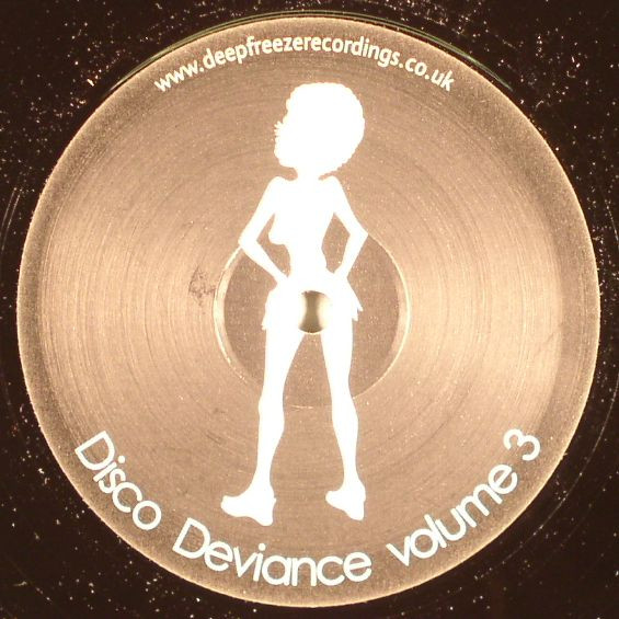 Various - Disco Deviance Vinyl Sampler Vol. 3 | Deep Freeze Recordings (DF012) - 2