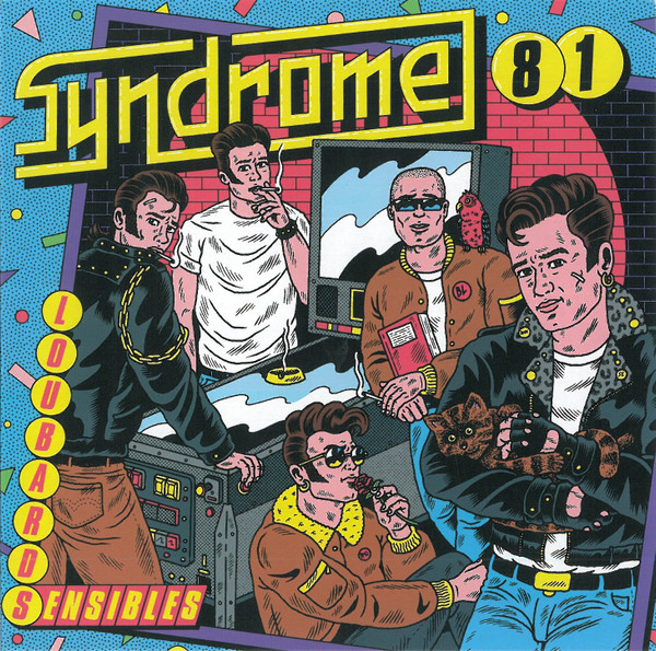 Syndrome 81 - Loubards Sensibles | Donnez-Moi Du Feu (DMDF#42)