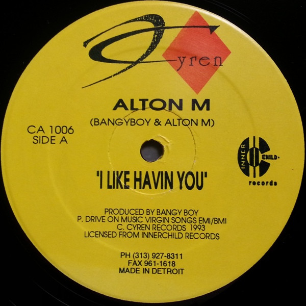Alton M - I Like Havin' You | Cyren America Records (CA 1006) - main Alton M - I Like Havin' You | Cyren America Records (CA 1006) - main