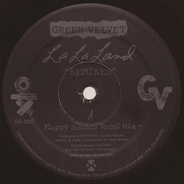 Green Velvet - La La Land (Remixes) | Relief Records (RR2007) - 2 Green Velvet - La La Land (Remixes) | Relief Records (RR2007) - 2