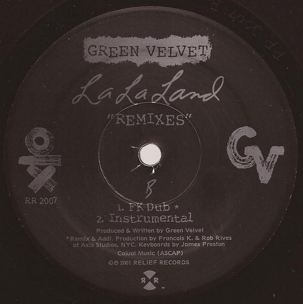 Green Velvet - La La Land (Remixes) | Relief Records (RR2007) - 3 Green Velvet - La La Land (Remixes) | Relief Records (RR2007) - 3