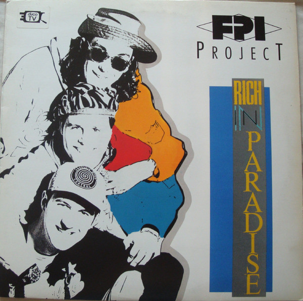 FPI Project - Rich In Paradise | Paradise Project Records (PPR LP 01)