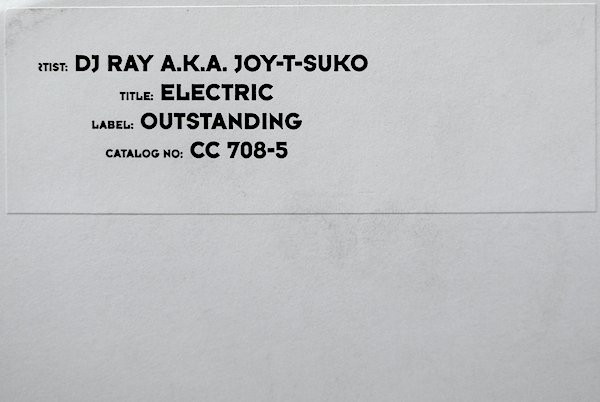 DJ Ray A.K.A. Joy T-Suko - Electric | Outstanding (CC 708-5)
