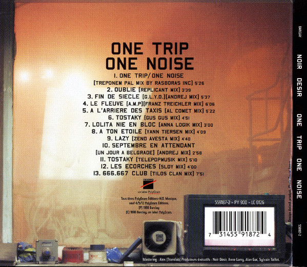 Noir Désir - One Trip / One Noise | Barclay (559 187-2) - 2