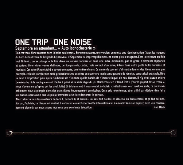 Noir Désir - One Trip / One Noise | Barclay (559 187-2) - 4