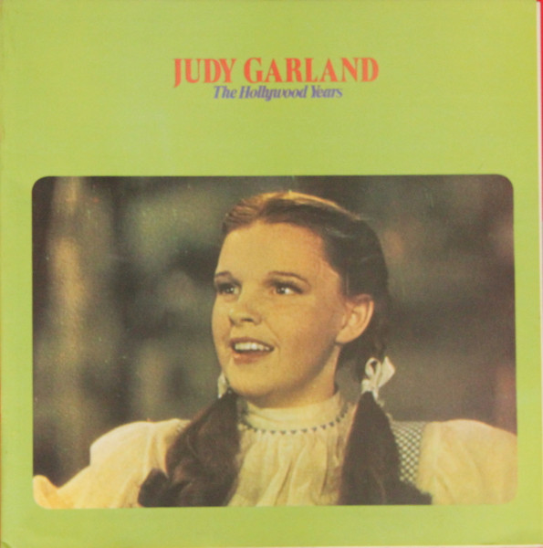 Judy Garland - The Hollywood Years | MGM Records (2683 005) - 3 Judy Garland - The Hollywood Years | MGM Records (2683 005) - 3