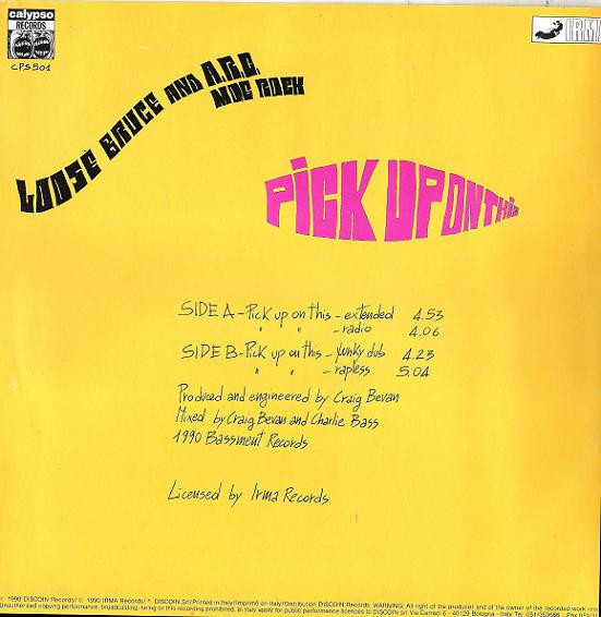 Loose Bruce And A.R.C. Moe Rock - Pick Up On This | Calypso Records (CPS 501) - main
