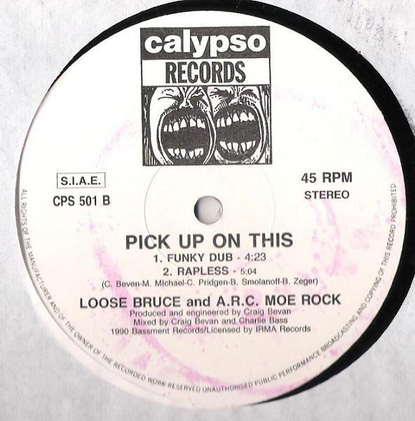 Loose Bruce And A.R.C. Moe Rock - Pick Up On This | Calypso Records (CPS 501) - 3
