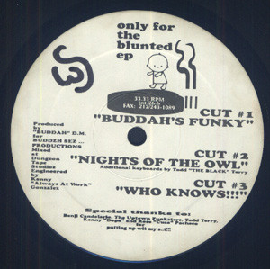 Buddah D.M. - Only For The Blunted EP | TNT Records (TNT-26) - 3 Buddah D.M. - Only For The Blunted EP | TNT Records (TNT-26) - 3