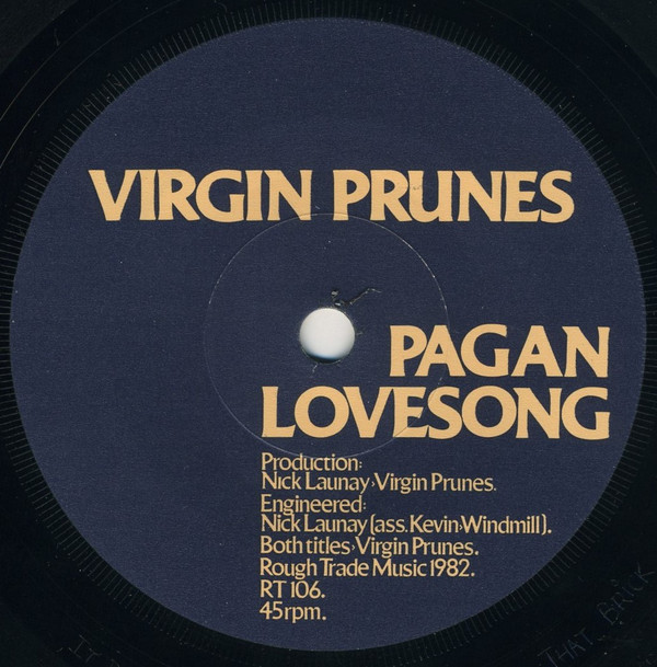 Virgin Prunes - Pagan Lovesong | Rough Trade (RT 106) - 3