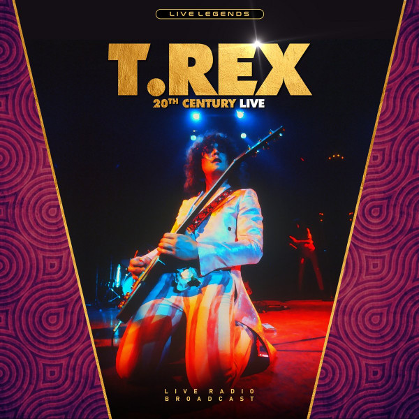 T. Rex - 20th Century Live | Pearl Hunters Records (PHR 1036)