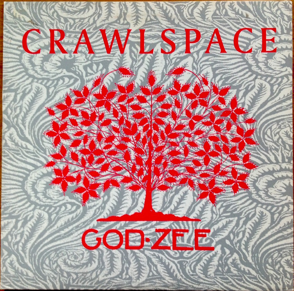 Crawlspace - God-Zee | Behemoth Records (BET 400)
