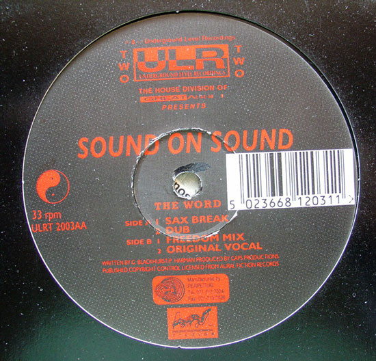 Sound On Sound - The Word | Underground Level Recordings (ULRT 2003)