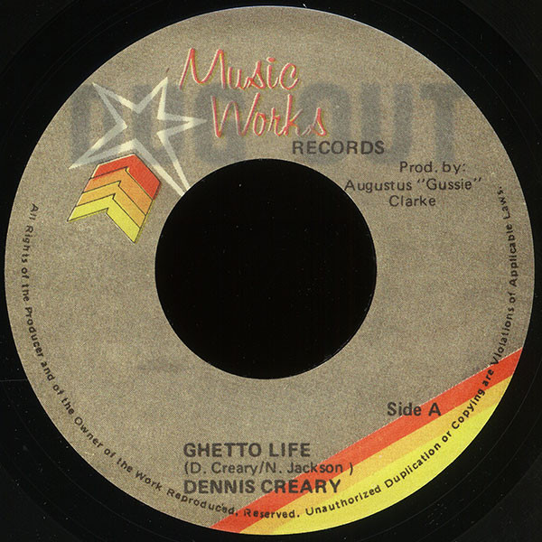 Dennis Creary - Ghetto Life | Music Works Records (none)