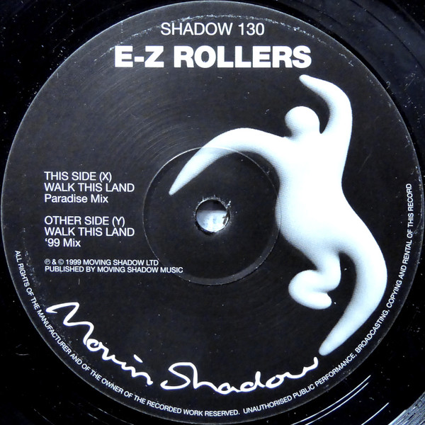 E-Z Rollers - Walk This Land | Moving Shadow (SHADOW 130) - main