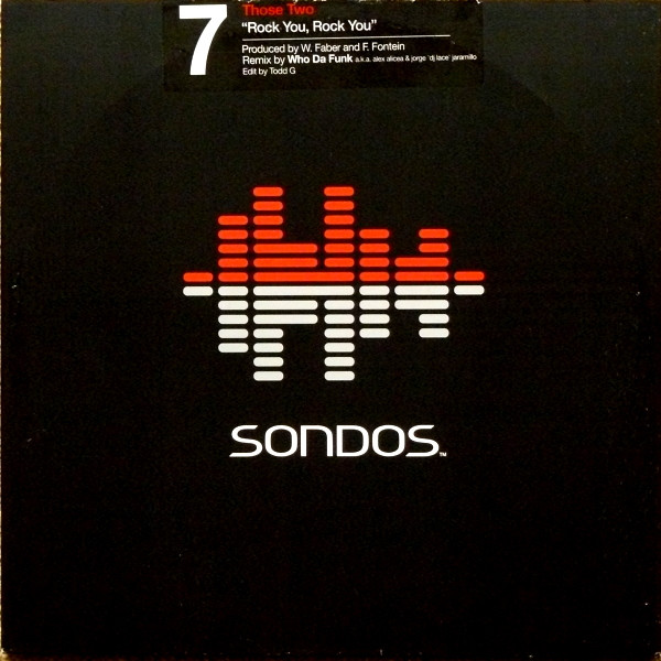 Those 2 - Rock You, Rock You | Sondos (SON 07)