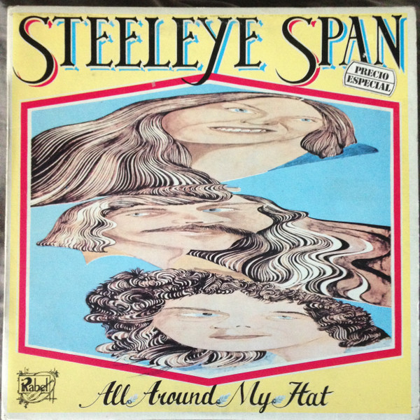 Steeleye Span - All Around My Hat | Chrysalis (CHR 1091)