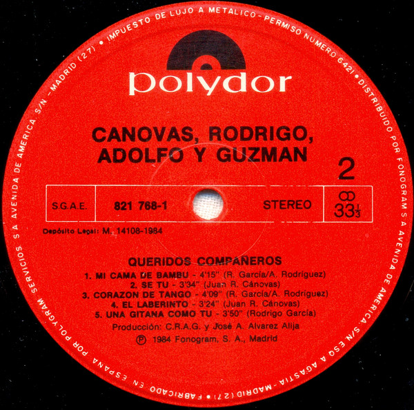 Cánovas, Rodrigo, Adolfo Y Guzmán - Queridos Compañeros | Polydor (821 768-1) - 4
