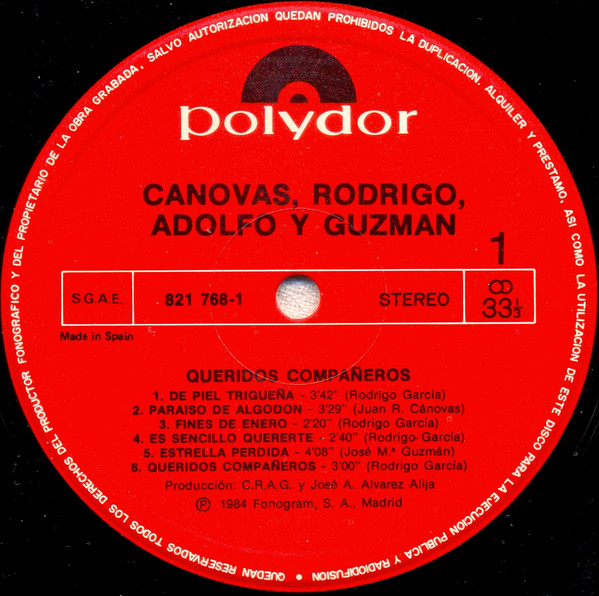 Cánovas, Rodrigo, Adolfo Y Guzmán - Queridos Compañeros | Polydor (821 768-1) - 3
