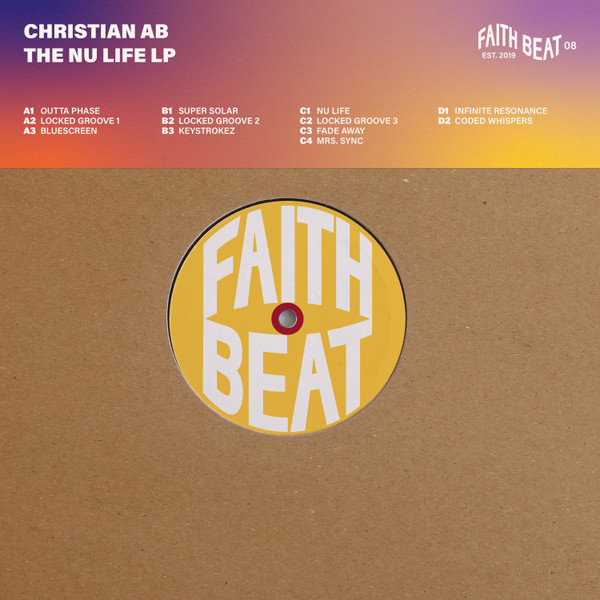 Christian AB - The Nu Life LP | Faith Beat (FAITH BEAT 08)