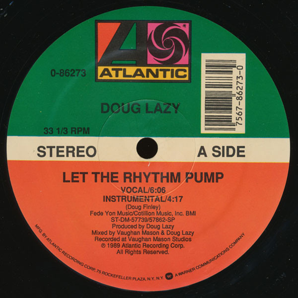 Doug Lazy - Let The Rhythm Pump | Atlantic (0-86273) - main