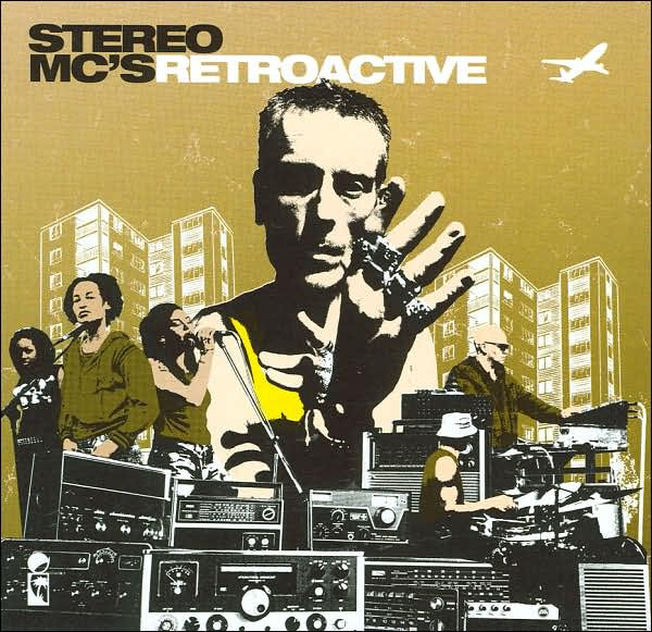 Stereo MC's - Retroactive | Island Records (CIDX 8125) Stereo MC's - Retroactive | Island Records (CIDX 8125)