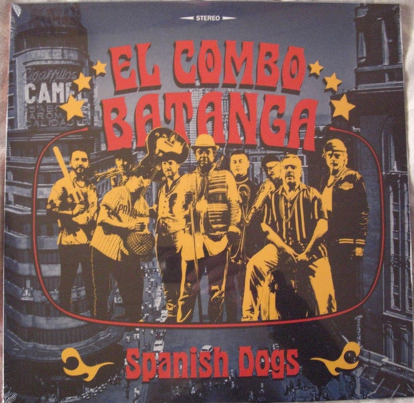 El Combo Batanga - Spanish Dogs | Ubiquity (URLP442) - main