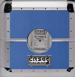 DJ Tom-X - Nightmare | Cases Records (CASES 26)