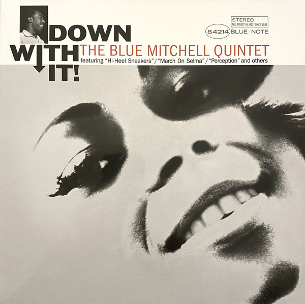 The Blue Mitchell Quintet - Down With It | Blue Note (602445395774)