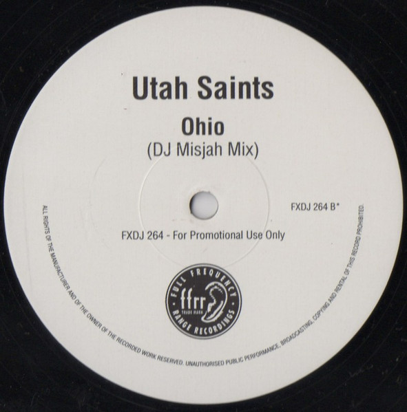 Utah Saints - Ohio | FFRR (FXDJ 264) - 2