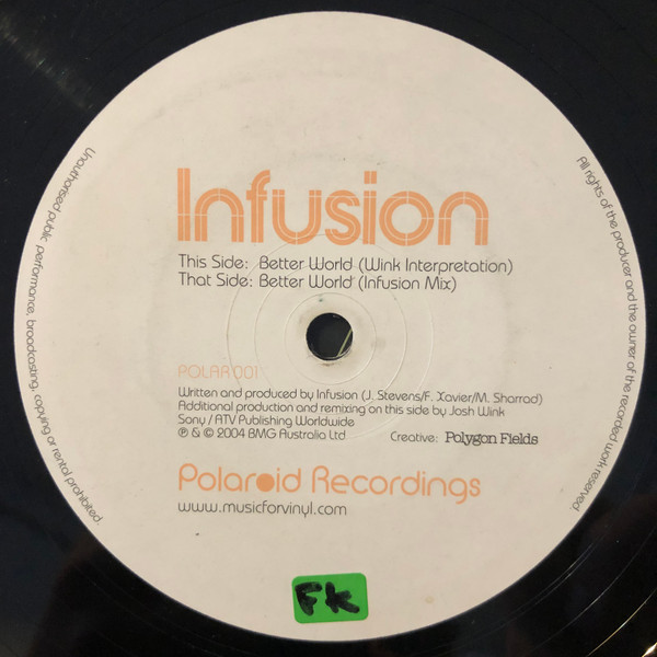 Infusion - Better World | Polaroid Recordings (POLAR001)