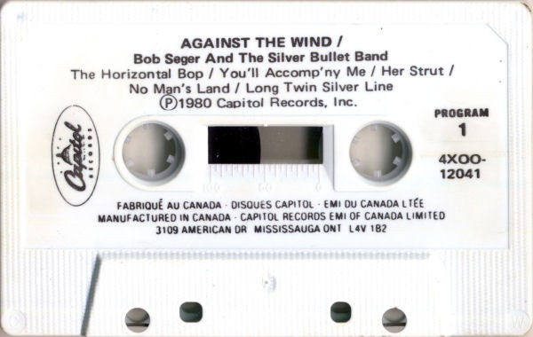 Bob Seger And The Silver Bullet Band - Against The Wind [Cassette] | Capitol Records (4XOO-12041) - 3