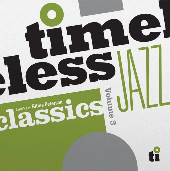 Gilles Peterson - Timeless Jazz Classics Volume 3 | Music On Vinyl (MOVLP4068) - main