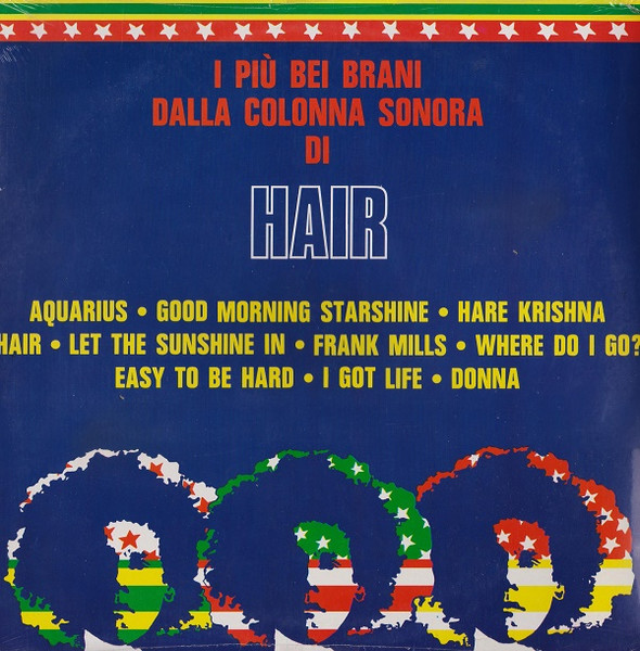 Galt MacDermot - James Rado - Gerome Ragni - I Più Bei Brani Dalla Colonna Sonora Di Hair | Ricordi International (ORL 8762) - main Galt MacDermot - James Rado - Gerome Ragni - I Più Bei Brani Dalla Colonna Sonora Di Hair | Ricordi International (ORL 8762) - main